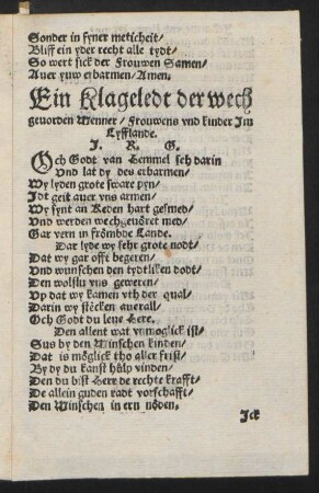 Ein Klageledt der wech || geuorden Menner/ Frouwens vnd kinder Jm || Lyfflande. ||