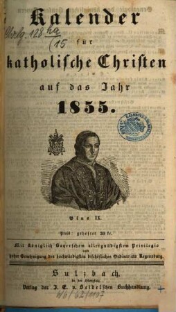 Kalender für katholische Christen : auf d. Jahr ... 15. 1855