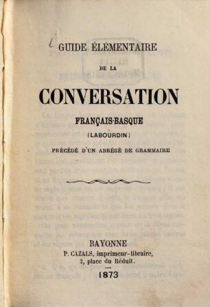 Guide élémentaire de la conversation français-basque (Labourdin)