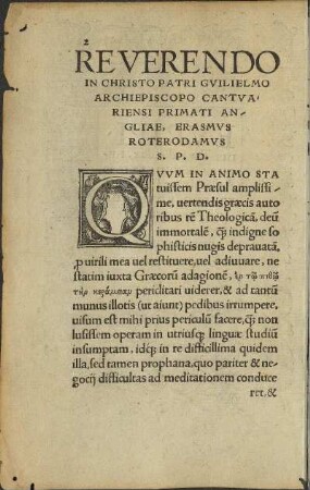 Reverendo In Christo Patri Guilielmo Archieposcopo Cantua Riensi Primati Angliae, Erasmus Roterodamus