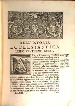 Della Istoria Ecclesiastica. 13, Contenente La Quarta Parte Della Storia Del Quinto Secolo Della Chiesa