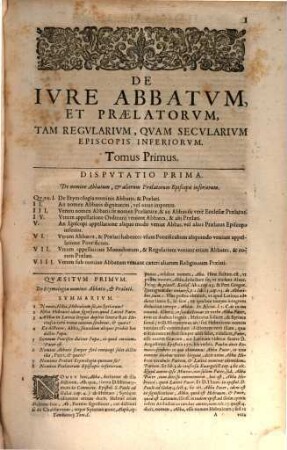 De Ivre Abbatvm Et Aliorvm Praelatorvm, Tam Regvlarium, Qvam Saecvlarivm Episcopis Inferiorvm, 1