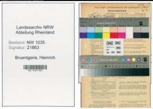 Entnazifizierung Heinrich Bruentgens , geb. 06.01.1888 (Bergbauangestellter)
