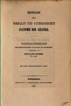 Beiträge zur normalen und pathologischen Anatomie der Gelenke
