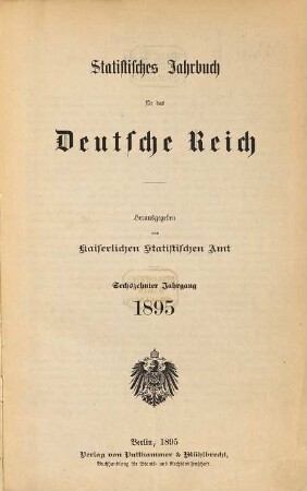 Statistisches Jahrbuch für das Deutsche Reich. 16. 1895