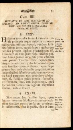 Cap. IIII. Speciatim De Iure Feminarum Adspirandi Ad Fideicommissa Familiae Agit, ...