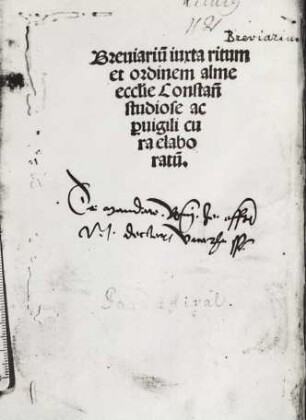 [Breviarium iuxta ritum et ordinem alme ecclesie Constan studiose ac puigili cura elaboratum] : pars Estivalis