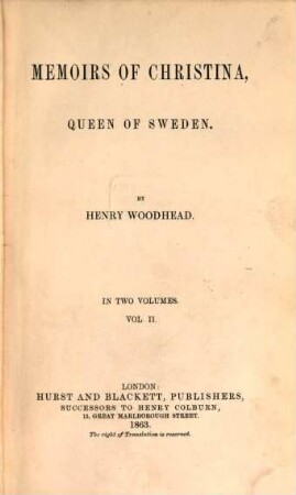 Memoirs of Christina, Queen of Sweden : In 2 volumes. II