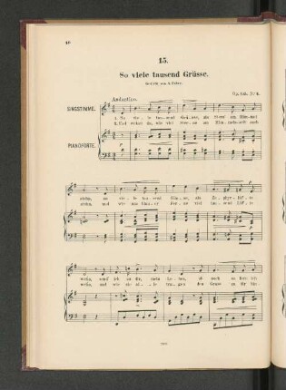 15. So viele tausend Grüsse. [Piano.]