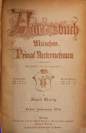 Adreßbuch München : Privat-Unternehmen. 1. 1878