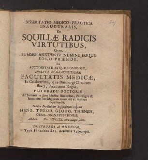 Dissertatio Medico-Practica Inauguralis, De Squillæ Radicis Virtutibus