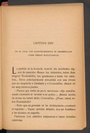 Capítulo XXIV - En el cual los acontecimientos se desarrollan como previó Rouletabille