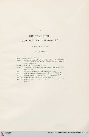 I. Die Nekropole von Kôm-Esch-Schukâfa
