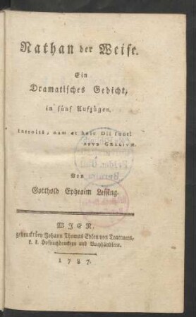 Nathan der Weise : Ein Dramatisches Gedicht, in fünf Aufzügen