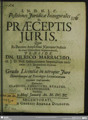 Positiones Iuridicae Inaugurales De Praeceptis Iuris