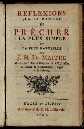 Reflexions Sur La Maniere De Prêcher La Plus Simple Et La Plus Naturelle