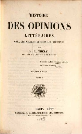Histoire des opinions littéraires chez les anciens et chez les modernes, 1