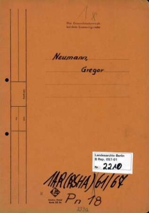 Personenheft Gregor Neumann (*14.06.1904, +08.10.1967), Polizeisekretär