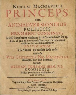 Nicolai Machiavelli Princeps cum Animadversionibus Politicis Hermanni Conringii