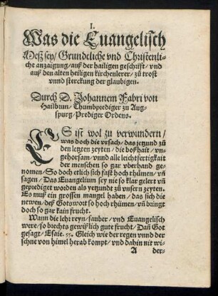 Was die Evangelisch Meß sey/ Grundtliche und Christenliche anzaigung/ auß der hailigen geschrift/ und auß den alten heiligen kirchenlerer/ zu trost unnd sterckung der glaubigen.