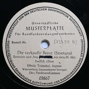 Die verkaufte Braut : Endlich allein ; Rezitativ und Arie der Marie aus dem 3. Akt
