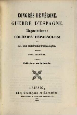 Congrès de Vèrone : Guerre d'Espagne ; Negociations: Colonies Espagnoles, 2