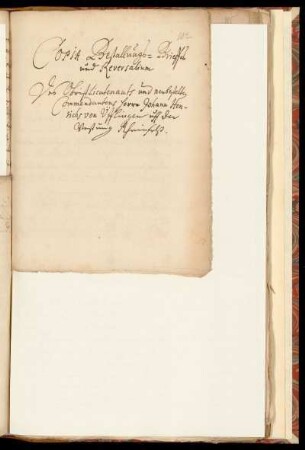 COPIA Bestallungs-Brieffes und Reversalium des Obrist Lieutenants und neubestelten Commendantens herrn Johann Henrichs von Öfflingen uff der Vestung Rheinfels