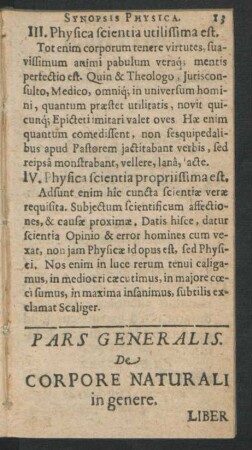 Pars Generalis. De Corpore Naturali in genere. Liber Primus. De Causis Corporis Naturalis.