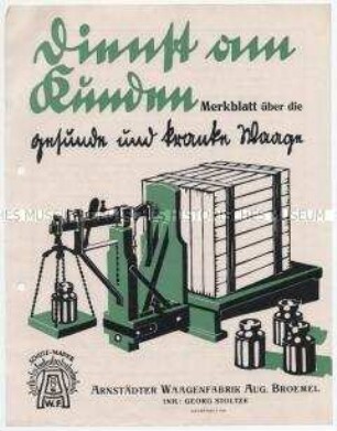 Dienst am Kunden / Merkblatt über die gesunde und kranke Waage