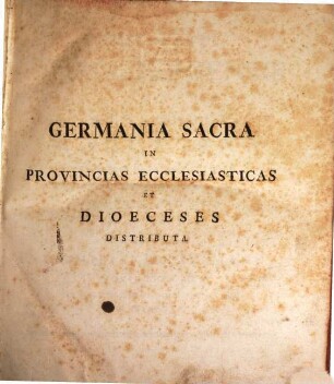 Episcopatus Wirceburgensis Sub Metropoli Moguntina Chronologice Et Diplomatice Illustratus