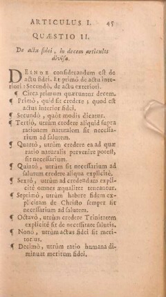 Quaestio II. De actu fidei, in decem articulos divisa.
