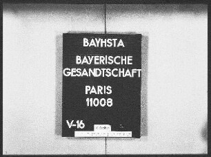 Direktion der Hof- und Staatsbibliothek in München, Entleihung einer lateinischen Handschrift aus der Nationalbibliothek in Paris