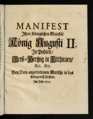 A1r-B4v, Manifest Ihrer Königlichen Majestät König Augusti II. In Pohlen, Groß-Hertzog in Litthauen, &c. &c.