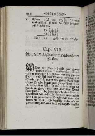 Cap. VIII. Von der Multiplication mit gebrochenen Zahlen.