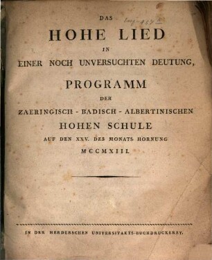 Das hohe Lied in einer noch unversuchten Deutung