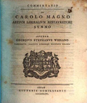 Commentatio de Carolo Magno artium liberalium restauratore summo