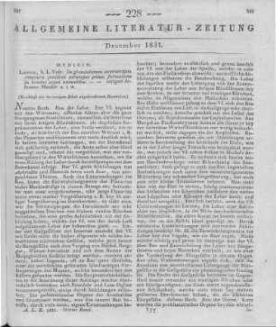 Müller, J.: De Glandularum Secernentium Structura Penitiori Earumque Prima Formatione In Homine Atque Animalibus. Leipzig: Voss 1830 (Beschluss der im vorigen Stück abgebrochenen Recension)