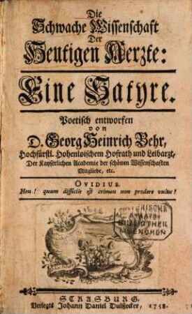 Die Schwache Wissenschaft Der Heutigen Aerzte : Eine Satyre