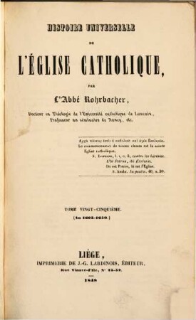 Histoire universelle de l'église catholique, 25. An 1605 - 1650