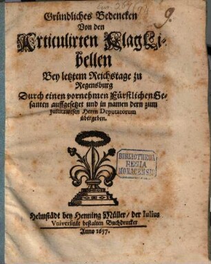 Gründliches Bedenken von den Articulirten Klag-Libellen