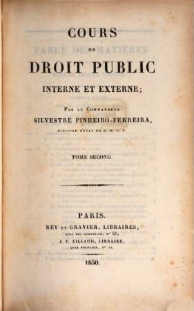 Cours de droit public interne et externe, 2. [Du droit public externe, ou droit des gens]