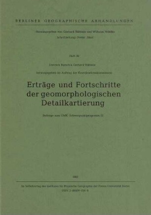 35: Erträge und Fortschritte der geomorphologischen Detailkartierung : Beiträge zum GMK-Schwerpunktprogramm III