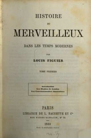 Histoire du merveilleux dans les temps modernes, I