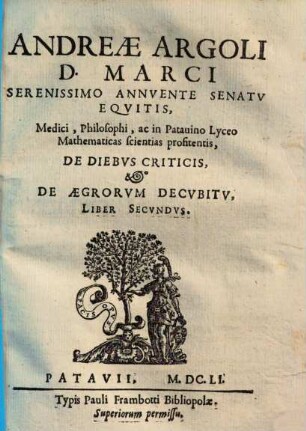 De diebus criticis et aegrorum decubitu : libri duo, 2