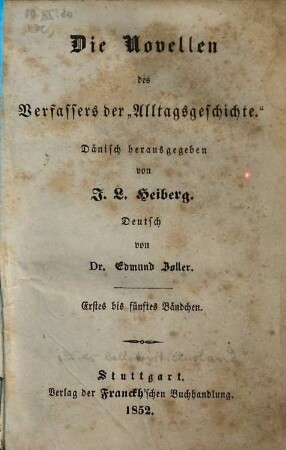 Die Novellen des Verfassers der "Alltagsgeschichte", 1.-5.Bändchen