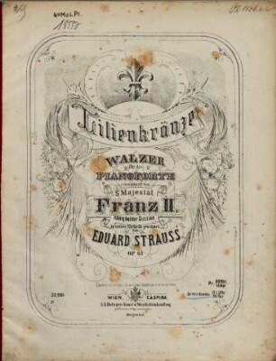 Lilienkränze : Walzer für d. Pianoforte ; op. 61