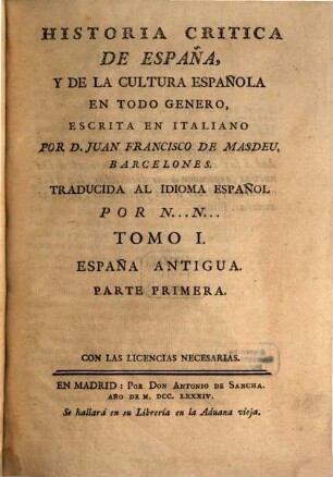 Historia critica de España, y de la cultura Española en todo genero, 2. España Romana. Parte 1. - 1787