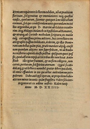 Annotationes Ioan. Bvgenhagij Pomerani in. X. Epistolas Pauli, scilicet, ad Ephesios, Philippenses, Coloßenses, Theßalonicens. pri. et secu[ndam] Timotheu[m] prima[m] et secunda[m], Titum, Philemonem, Hebraeos : Item Concordia Evangelistarum de Resurrectione ac Ascensione Domini