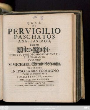 De Pervigilio Paschatos Anastasimou, Von der Oster-Nacht
