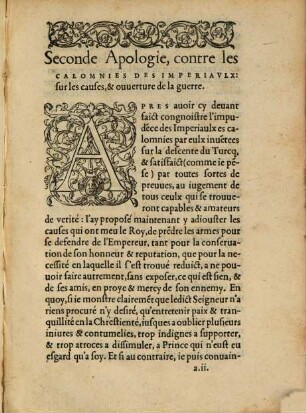 Second apologie, contre les calomnies des Imperiaulx: sur les causes, & ouuerture de la guerre